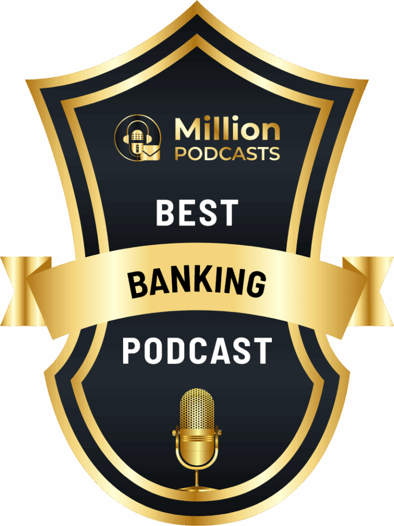 MillionPodcasts_Best-Banking-Podcast_Badge-web