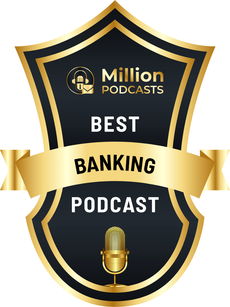 MillionPodcasts_Best-Banking-Podcast_Badge-web
